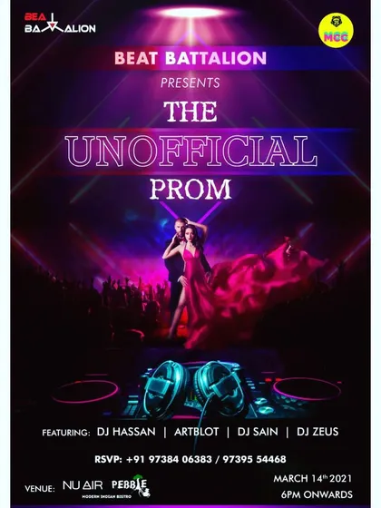 The poster for 'The Unofficial Prom' presented by Beat Battalion for MCC students. I love being part of unique college events that create lasting memories.