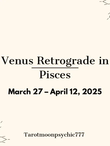 From March 27 to April 12, 2025, Venus, the planet of love and relationships, will be retrograde in Pisces. This period is for deep healing and reflection on past love.