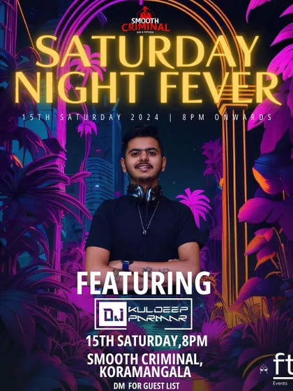 The 'Saturday Night Fever' event at Smooth Criminal, Koramangala. A promise of the biggest Bollywood party in Bangalore.