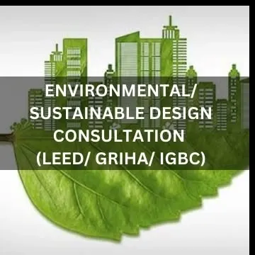 For clients focused on sustainability, we provide expert consultation on green building practices and certifications like LEED, GRIHA, and IGBC.