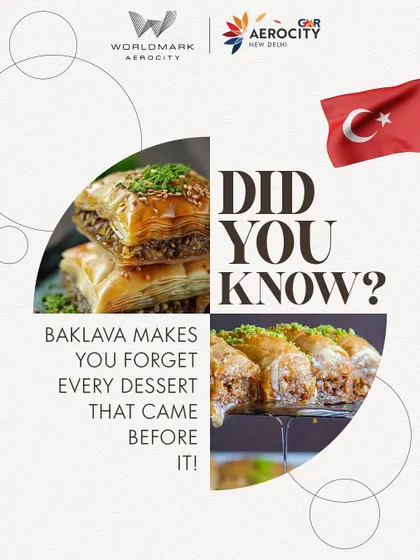 A fun food fact about Turkish baklava. This graphic completes the series, showcasing the unforgettable desserts you can discover here.