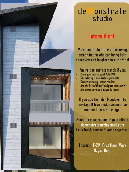 A fun, quirky ad from Demonstrate Studio in Delhi looking for a design intern who knows AutoCAD, SketchUp, and Lumion.