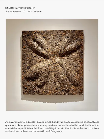 This sculptural relief by Sandilya Theuerkauf is crafted from the bark of the Albizia lebbeck tree. His process is a meditation on perception and our connection to the land, where the material itself dictates the final form, inviting deep reflection.
