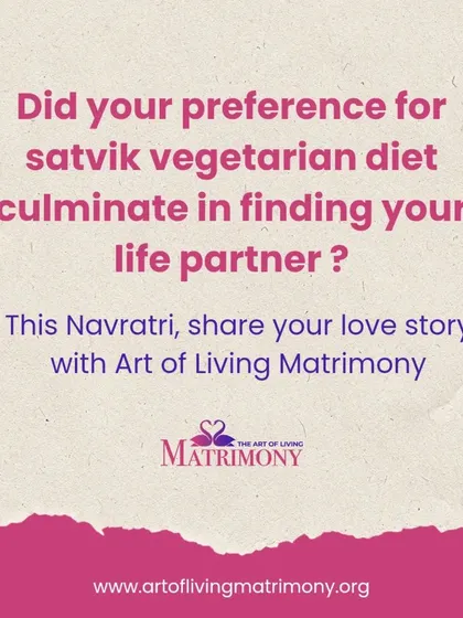 A Navratri call for love stories. Did your preference for a sattvic diet lead you to your life partner? I would love to hear and share your story.