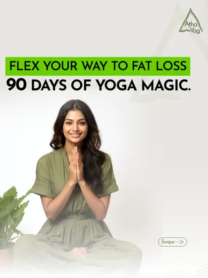 An invitation to our 90-Day Yoga Magic program. This is designed to help you flex your way to fat loss through a consistent and mindful yoga practice.