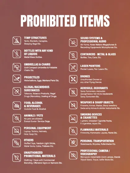 A comprehensive list of prohibited items. To ensure the safety and comfort of all attendees, we clearly communicate our venue rules ahead of time.