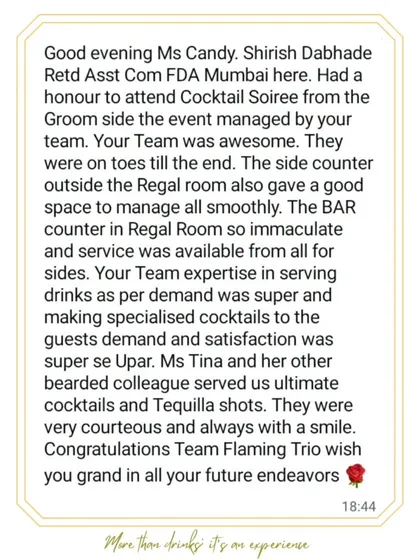 A glowing review from Mr. Shirish Dabhade, who described our service and cocktails as "super se Upar." We are grateful for such detailed and positive feedback.
