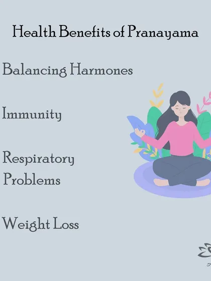 Pranayama offers further benefits, such as balancing hormones, boosting immunity, helping with respiratory problems, and even supporting weight loss.