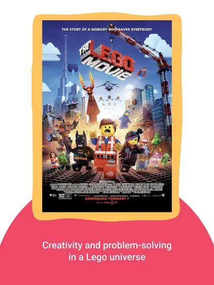 "The Lego Movie" is full of laughs and lessons in creativity, engineering, and thinking outside the box. It's a fun watch for the whole family.