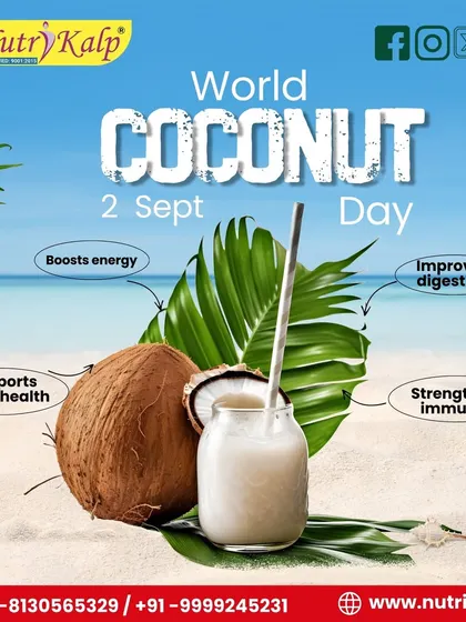 Celebrating World Coconut Day. Coconut is a true treasure for health, as it boosts energy, improves digestion, and supports heart health.