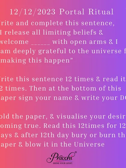 These are the final steps of the 12/12 portal ritual. It involves a writing exercise to release limiting beliefs and visualize your desires, which you will reinforce for 12 days.