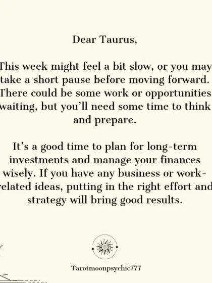 My weekly tarot guidance for Taurus. This week might feel slow, but it's a good time to plan long-term investments and manage finances wisely.
