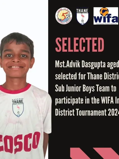 Announcing the selection of Advik Dasgupta, age 12, for the Thane District Sub Junior Boys Team.