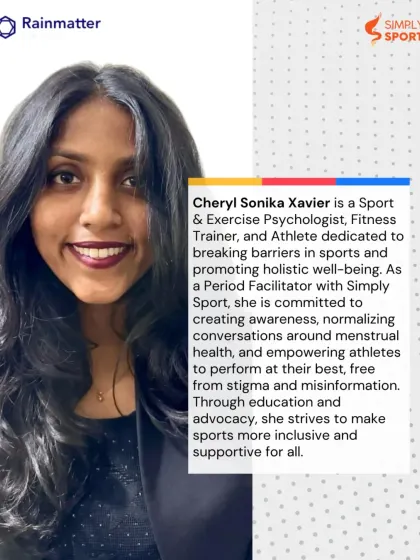 Meet Cheryl Sonika Xavier, a Sport & Exercise Psychologist and Period Facilitator. She is committed to normalizing conversations around menstrual health and empowering athletes to perform at their best, free from stigma.