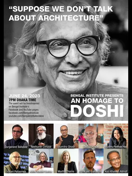 The official poster for the "Homage to Doshi" event. Being invited to moderate and speak alongside such esteemed colleagues was a true privilege.