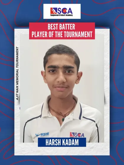 Harsh Kadam was awarded Best Batter and Player of the Tournament in the Ajit Naik Memorial U-14 tournament for his exceptional skills.