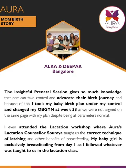 Alka and Deepak’s experience shows how knowledge is power. The prenatal session gave Alka the confidence to take control of her birth plan and advocate for herself. She also highlights the practical skills learned in our lactation workshop that led to successful breastfeeding.