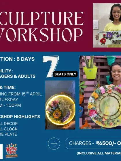 We also offer advanced workshops for teenagers and adults. This poster details our 8-day sculpture workshop, where participants create stunning wall decor, clocks, and nameplates using advanced techniques.
