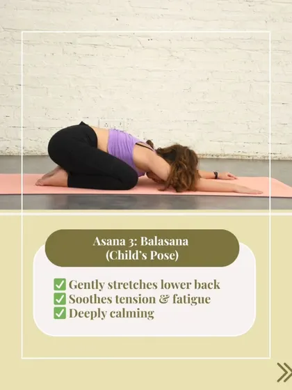 The final pose for back relief is Balasana, or Child's Pose. As this graphic shows, it is a deeply calming posture that gently stretches the lower back and soothes fatigue.