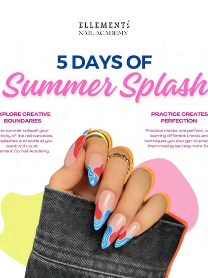 Introducing our '5 Days of Summer Splash' workshop. Explore your creative boundaries and practice to perfection with our guidance.