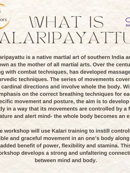 What is Kalaripayattu? This graphic explains how this southern Indian martial art develops a fully mature and alert mind, where the whole body becomes an eye.