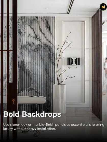 For a bold backdrop, use stone-look or marble-finish panels as an accent wall. They bring a sense of luxury and drama without the heavy installation of real stone.