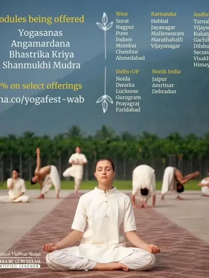 A comprehensive list of modules and locations for the Classical Hatha Yoga Fest across India, including Delhi, Noida, and Gurgaon. Yogasanas, Angamardana, and other kriyas are being offered.