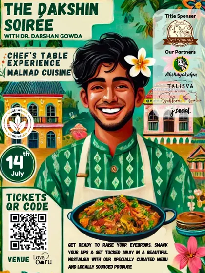 A poster for "The Dakshin Soirée," a chef's table experience I hosted to bring the lost recipes and delectable delicacies of Malnad cuisine to life.