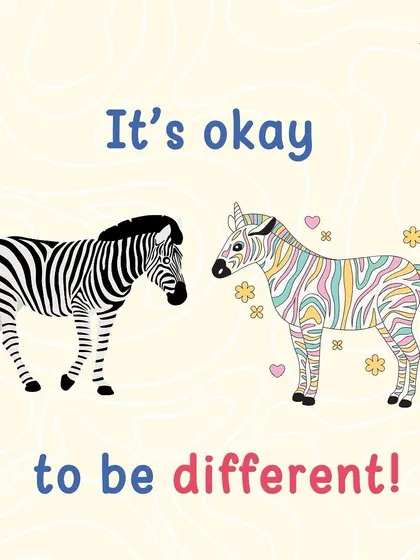 "It's okay to be different!" Every child shines in their own special way, and it’s this individuality that makes the world a brighter place.