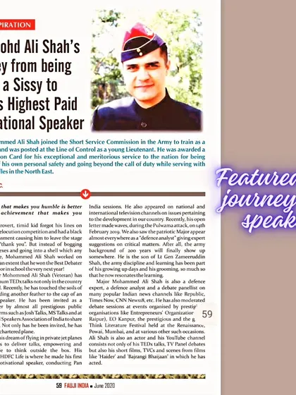 A feature article I wrote on Maj. Mohammed Ali Shah's journey. It was an honor to document his path from being an army commando to becoming one of India's highest-paid motivational speakers.