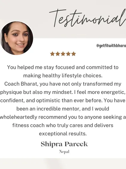 Shipra says I helped her stay focused and committed. She feels I transformed not just her physique but also her mindset, making her more energetic and optimistic.