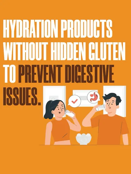 We recommend hydration products without hidden gluten to prevent digestive issues during your run.