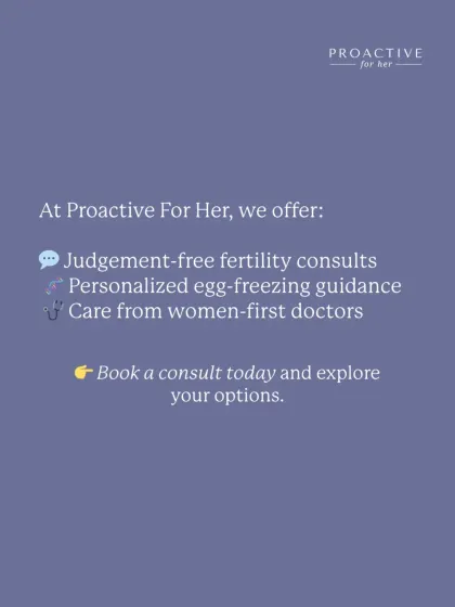 My practice is built on providing judgment-free fertility consults, personalized egg-freezing guidance, and care from women-first doctors. If you're uncertain about your options, I'm here to help you feel certain about your choices.