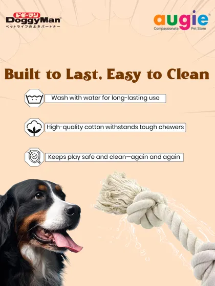 Doggyman cotton toys are built to last and are so easy to clean. Just wash with water for long-lasting use. The high-quality cotton withstands even tough chewers, keeping playtime safe and clean.