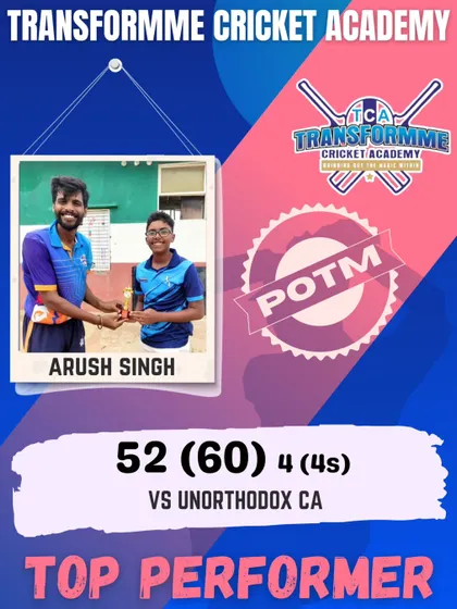 Arush Singh, named Player of the Match for his fifty against Unorthodox CA.