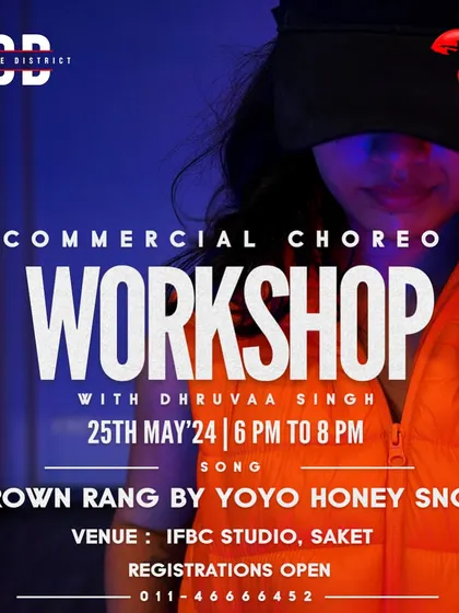 "Brown Rang" is coming to our Saket branch. If you're a fan of Honey Singh's classics, you don't want to miss this commercial choreo workshop.