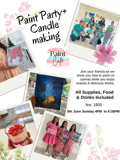An example of our combo workshops, this one featuring a Paint Party and Candle Making session with food and drinks included.