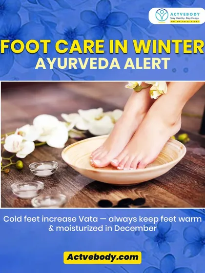 Ayurvedic Foot Care for Winter Wellness. Did you know that cold feet can increase Vata dosha, leading to stiffness and anxiety? I always remind my clients to keep their feet warm and moisturized during winter. A simple foot massage with warm oil before bed can be incredibly grounding.