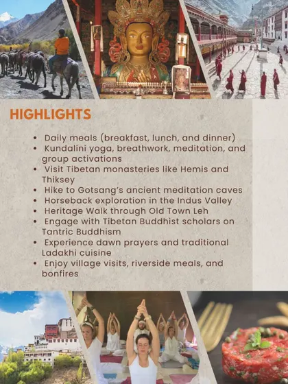 A list of highlights from our Ladakh retreat. This includes daily Kundalini yoga, visits to Tibetan monasteries, hikes to ancient meditation caves, and experiencing local culture.