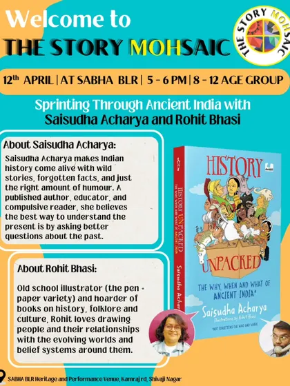We made history fun with author Saisudha Acharya and illustrator Rohit Bhasi. They took us on a sprint through ancient India with wild stories and forgotten facts.
