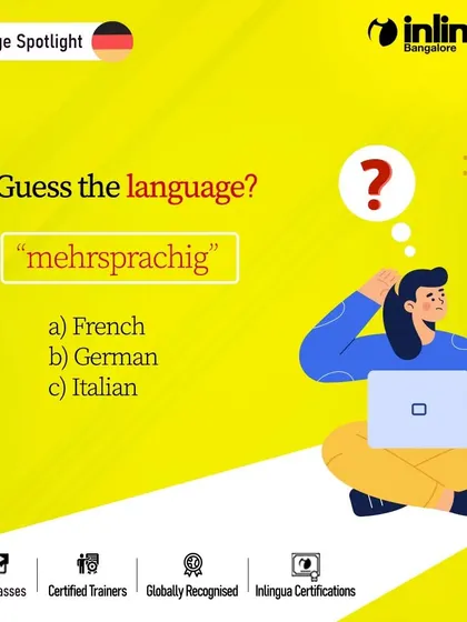 Can you guess which language "mehrsprachig" (multilingual) comes from? This quiz engages users while highlighting a term that is central to our mission.