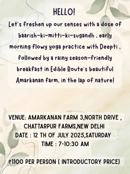 An invitation for early morning flowy yoga followed by a rainy-season-friendly breakfast at our beautiful Amarkanan farm.