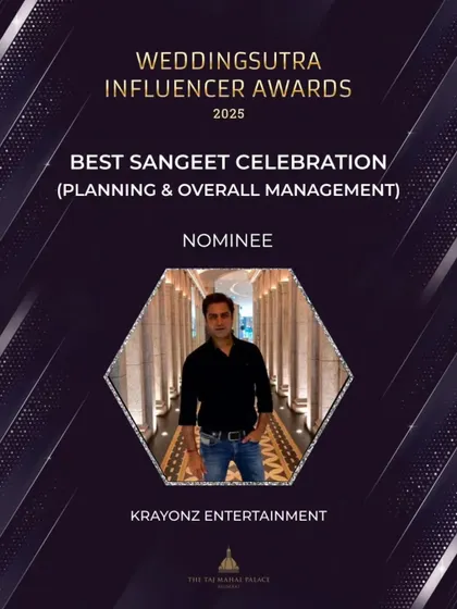 Our work on creating spectacular Sangeet nights was recognized with a nomination for Best Sangeet Celebration at the WeddingSutra Influencer Awards 2025.