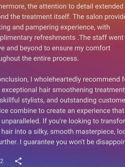 This client continues her review, highlighting our attention to detail and the relaxing, pampering experience. She guarantees you won't be disappointed.