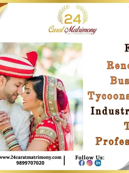 We specialize in matchmaking for renowned business tycoons, famous industrialists, and top professionals. Our elite service is designed for those with high standards and a need for discretion.
