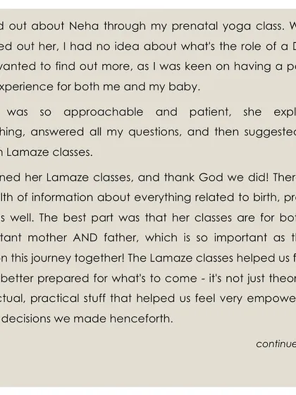 This client explains how they went from not knowing what a doula does to feeling empowered by the practical, partner-inclusive information in my Lamaze classes.