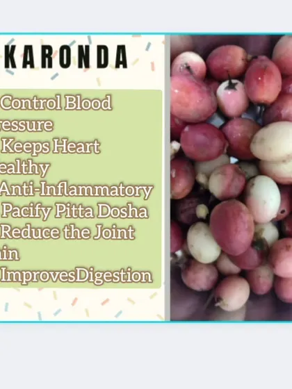 Karonda, or Indian berry, is a tangy fruit I recommend for heart health. It helps control blood pressure, has anti inflammatory properties, and improves digestion.