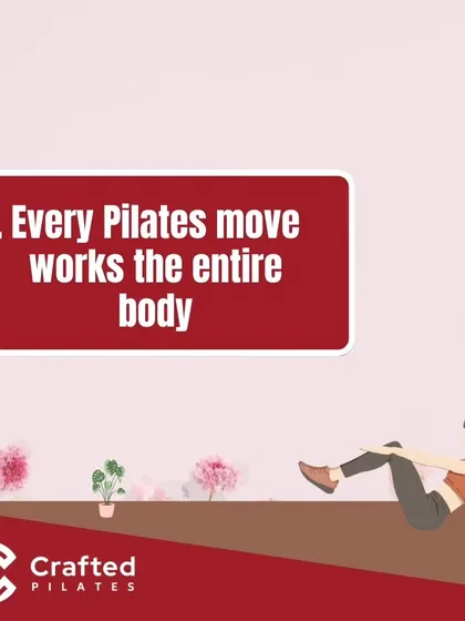 Fact 4: Every Pilates move is designed to work the entire body as an integrated system, rather than isolating individual muscles.