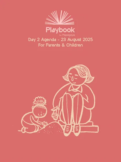 A look at the agenda for Day 2 of The Playbook, a day of joyful discovery designed for parents and kids to learn and play together as a family.