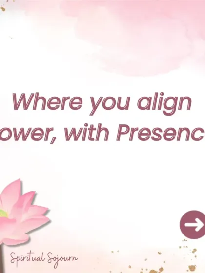 "Where you align Power, with Presence." A message for leaders attending the Spiritual Sojourn. We teach that true power comes not just from your position, but from the depth of your presence and awareness.